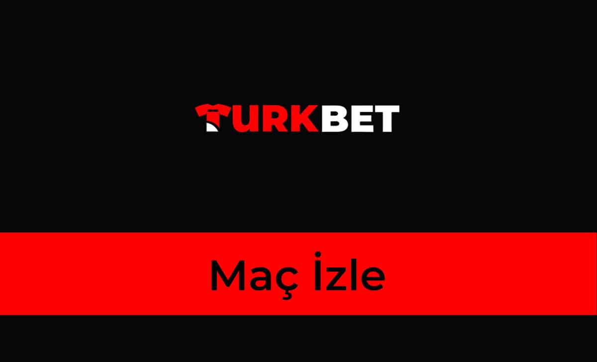 Türkbet Maç İzle