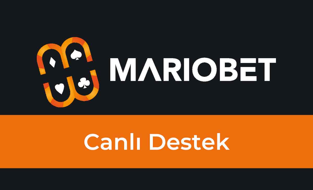 Mariobet Canlı Destek