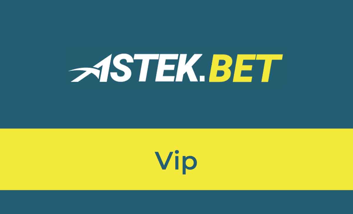 Astekbet Vip