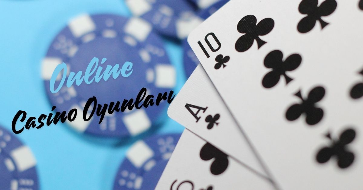 Online Casino Oyunları